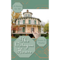 The Octagon House: A Home for All