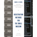 Registration Methods for the Small Museum
