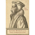 Golden Booklet of the True Christian Life