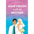 Honeymoon With His Brother