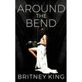 Around The Bend