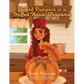 Stuffed Pumpkin in a Stuffed House, Ghapama