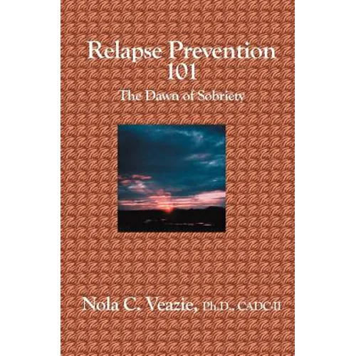 Relapse Prevention 101: The Dawn of Sobriety
