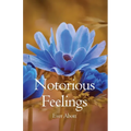 Notorious Feelings