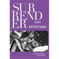 Surrender with Meher Baba