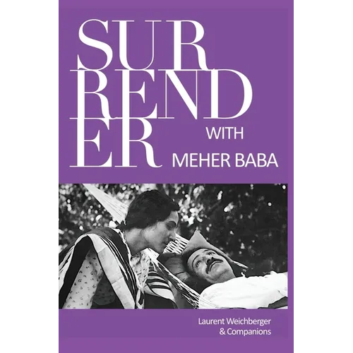 Surrender with Meher Baba