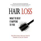 Hair Loss: What to do if it Happens to You - Paperback