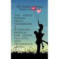 The Great Indian Vastu Handbook