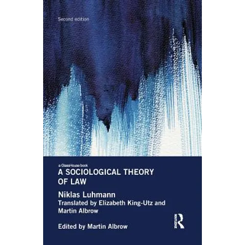 A Sociological Theory of Law