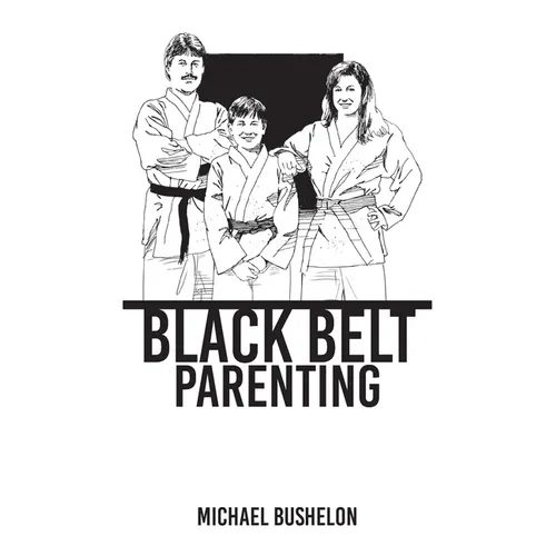 Black Belt Parenting