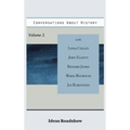 Conversations About History, Volume 2