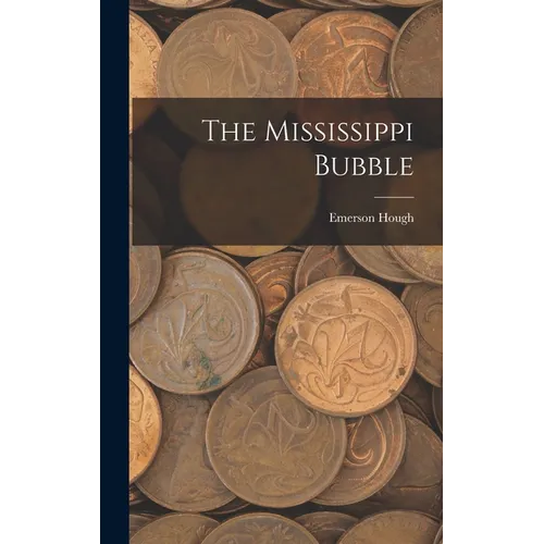 The Mississippi Bubble