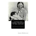 Cynthia Ann Parker: The Story of Her Capture: At the Massacre of the Inmates of Parker's Fort; Of Her Quarter of a Century Spent Among the