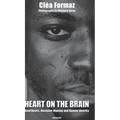 Heart on the Brain: Heartbeats, Decision-Making and Human Identity