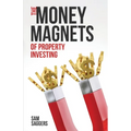 The Money Magnets Of Property Investing