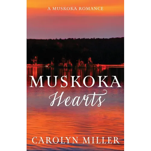 Muskoka Hearts