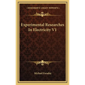 Experimental Researches In Electricity V1