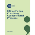 Editing Fiction Containing Gender-Neutral Pronouns