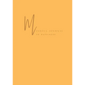 Mindful Journal To Happiness