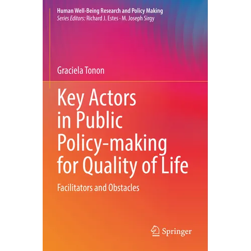 Key Actors in Public Policy-Making for Quality of Life: Facilitators and Obstacles