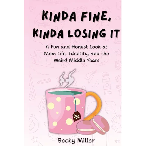 Kinda Fine, Kinda Losing It
