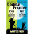 Double Feature: Attack of the Soul-Sucking Brain Zombies/Bride of the Soul-Sucking Brain Zombies