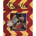 Quilts: California Bound, California Made, 1840-1940