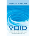 The Void: A Journey into Hidden Pain