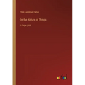 On the Nature of Things: in large print