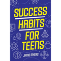 Success Habits for Teens