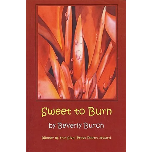 Sweet to Burn