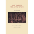 Old Times in the Adirondacks