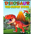 Dinosaur Coloring Book: Kids 4-8 - Paperback