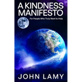 A Kindness Manifesto