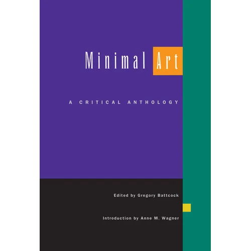 Minimal Art: A Critical Anthology