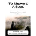 To Midwife A Soul: Guidelines for Performing Tahara