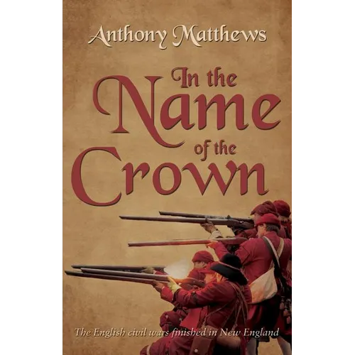 In the Name of the Crown