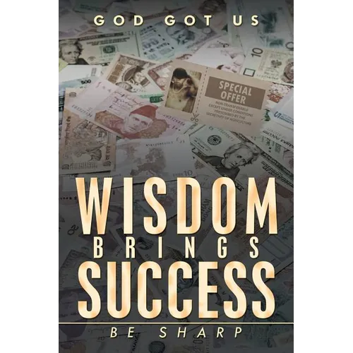 Wisdom Brings Success: Be Sharp