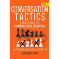 Conversation Tactics: Strategies to Command Social Situations (Book 3): Wittines