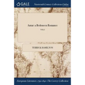 Antar: a Bedoueen Romance; VOL I