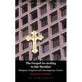 The Gospel According to the Novelist: Religious Scripture and Contemporary Fiction