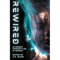 Rewired: Divergent Perspectives in Horror