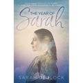 The Year of Sarah: From Heartbroken to Happy and the Long Distance In Between