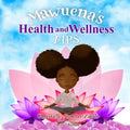 Mawuena's Health And Wellness Tips