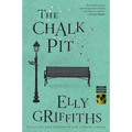 The Chalk Pit: A Mystery