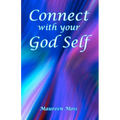 Connect with your God Self