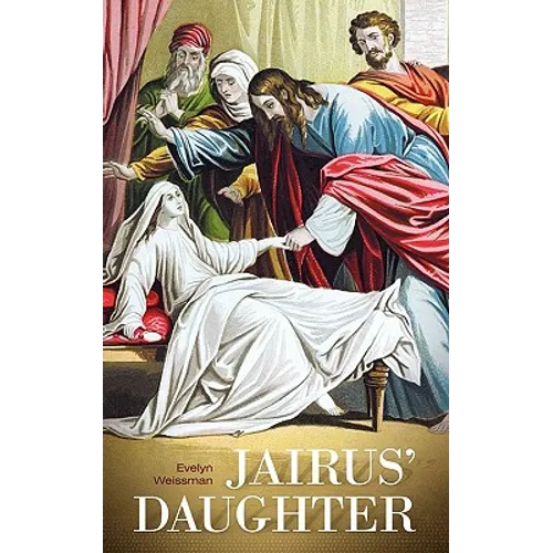 Jairus' Daughter