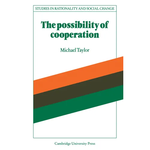 The Possibility of Cooperation