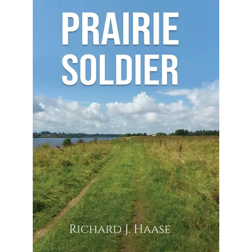 Prairie Soldier