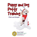 Puppy & Dog Potty Training: Plain and Simple